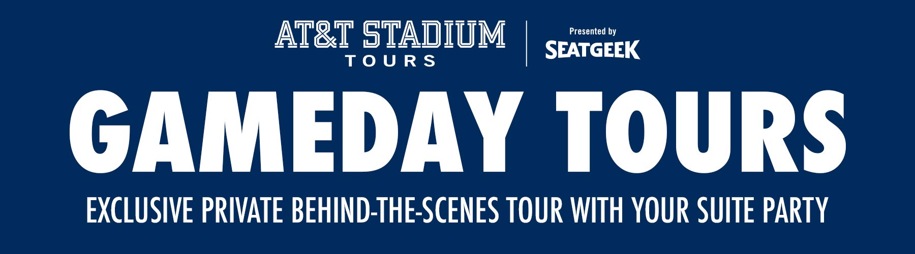 AT&T Stadium Gameday Tours title banner