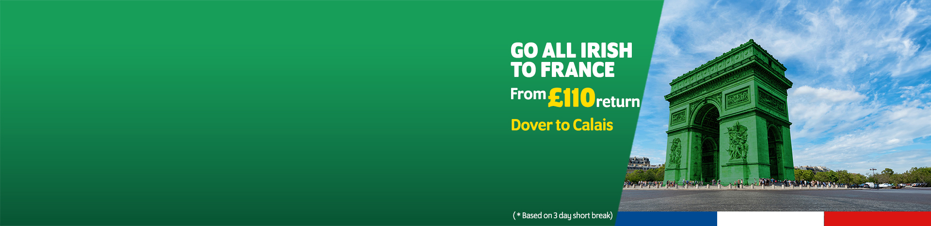 Irish Ferries Dover to Calais travel campaign